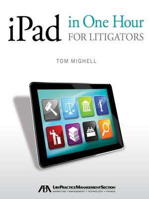 cover image of iPad in One Hour for Litigators